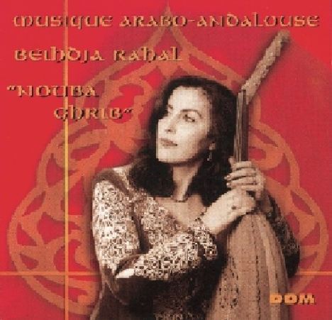 Beihdja Rahal: Nouba Ghrig, CD