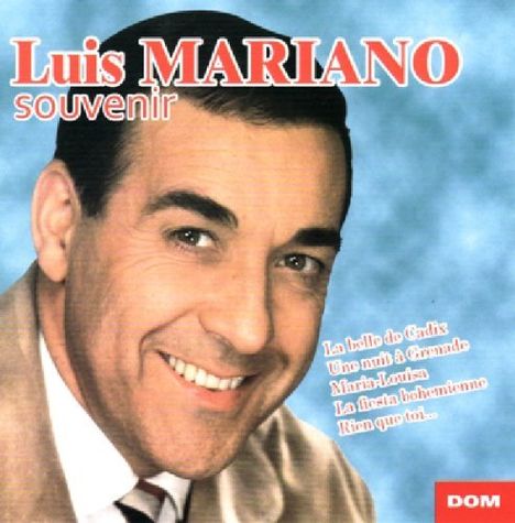 Luis Mariano: La belle de cadix?, CD