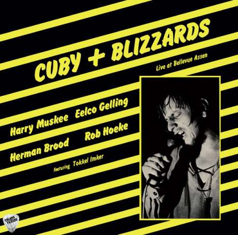 Cuby &amp; Blizzards: Live At Bellevue Assen (remastered), LP