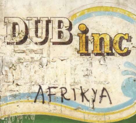 Dub Inc: Afrikya, CD