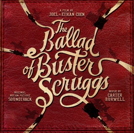 Filmmusik: The Ballad Of Buster Scruggs, CD