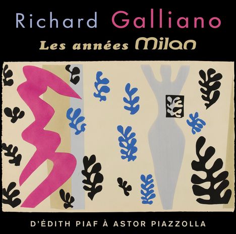 Richard Galliano (geb. 1950): The Milan Years, 2 CDs