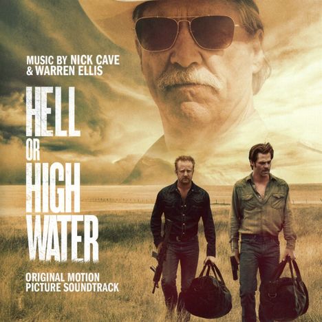 Nick Cave &amp; Warren Ellis: Filmmusik: Hell Or High Water, CD