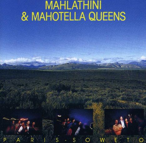 Mahlathini &amp; Mahotella Queens: Paris-Soweto, CD