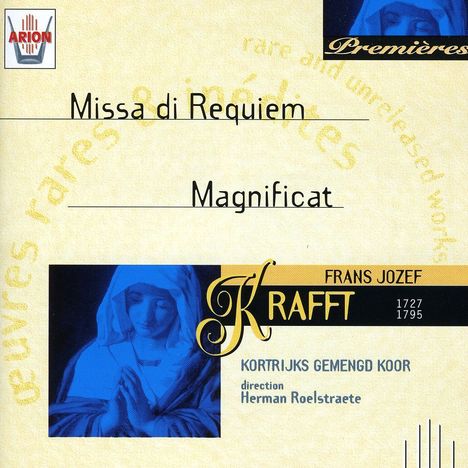 Franciscus (Francois-Joseph) Krafft (1721-1795): Missa da Requiem, CD
