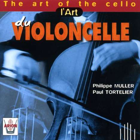 L'Art du Violoncelle, CD