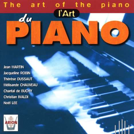 L'Art du Piano / The Art of the Piano, CD