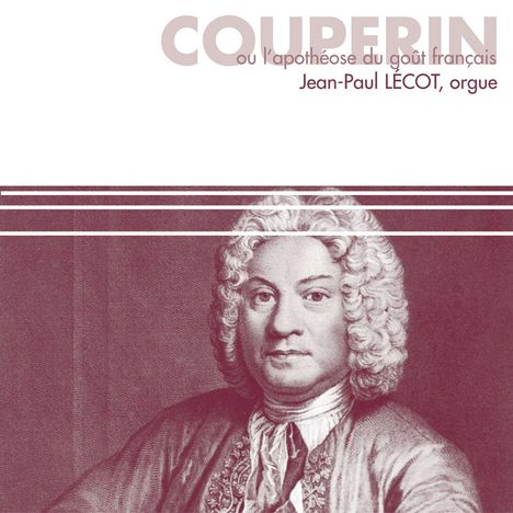 Francois Couperin (1668-1733): Orgelwerke, CD