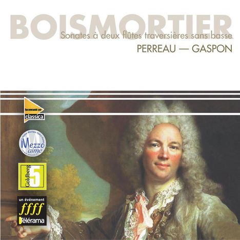 Joseph Bodin de Boismortier (1689-1755): Sonaten für 2 Flöten opp.8,17,25,27,29,47, CD