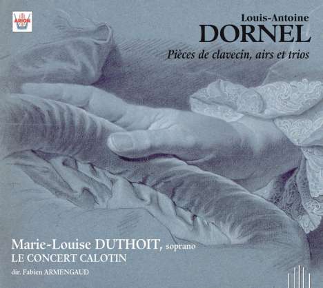 Louis Antoine Dornel (1685-1765): Pieces de Clavecin, CD