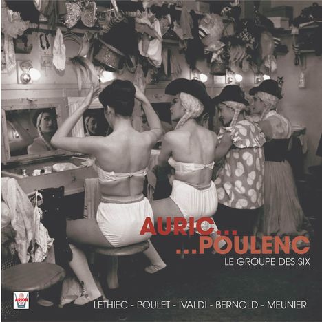 Auric...Poulenc - Le Groupe Des Six, CD