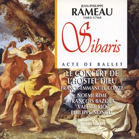 Jean Philippe Rameau (1683-1764): Sibaris, CD