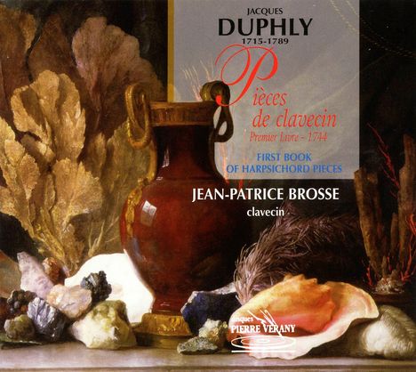 Jacques Duphly (1715-1789): Pieces de Clavecin Livre I, CD