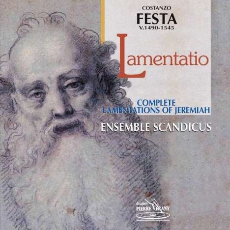 Costanzo Festa (1490-1545): Lamentationes Jeremiae, CD