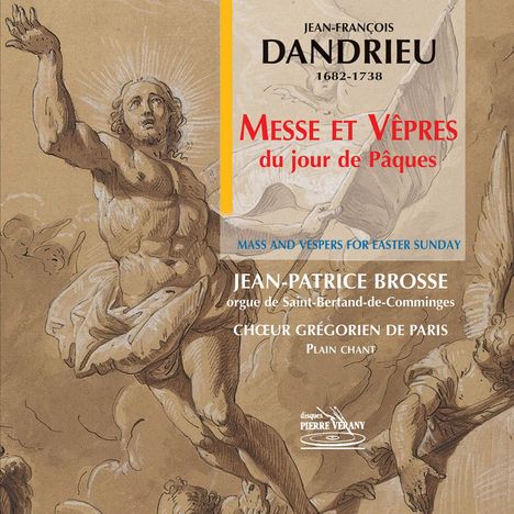 Jean Francois Dandrieu (1682-1738): Messe du jour de Paques, CD