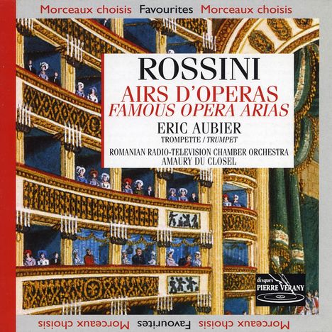 Eric Aubier - Rossini Airs d'Operas für Trompete &amp; Orchester, CD