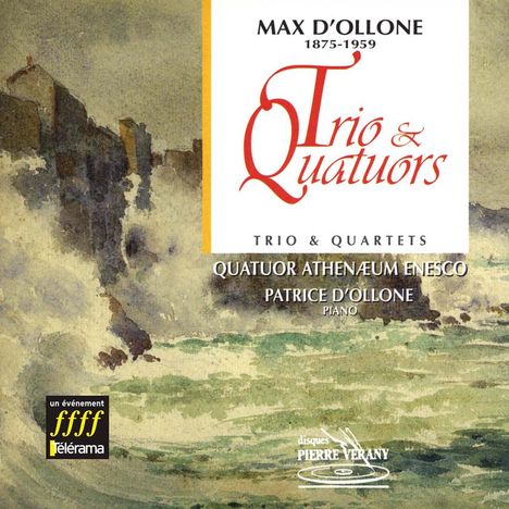 Max D'Ollone (1875-1959): Streichtrio a-moll, CD