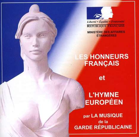 La Garde Republicaine: Les Honneurs Francais, CD