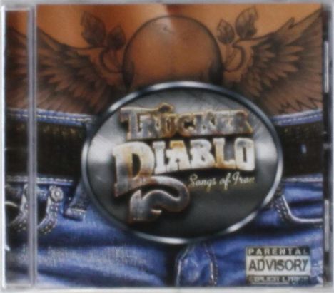 Trucker Diablo: Songs Of Iron (Explicit), CD