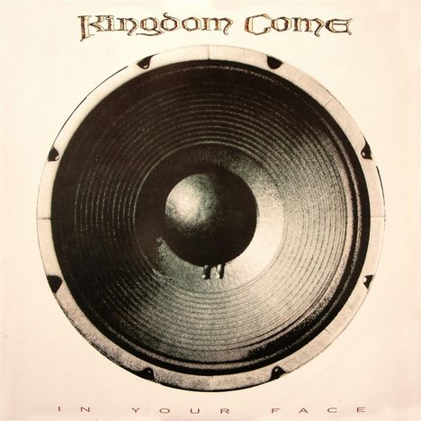 Kingdom Come: In Your Face, CD