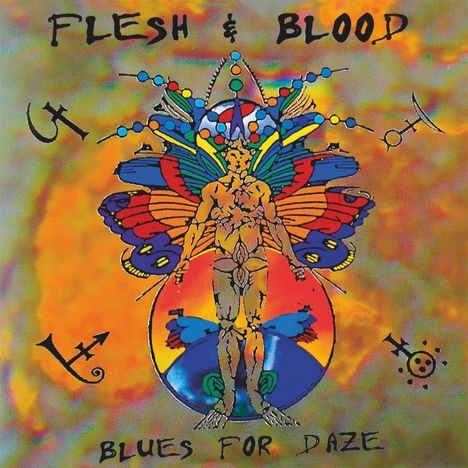 Flesh &amp; Blood: Blues For Daze, CD