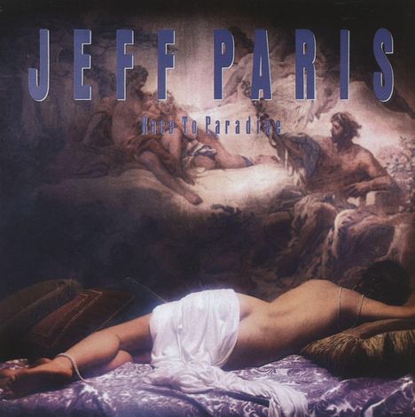 Jeff Paris: Race To Paradise, CD