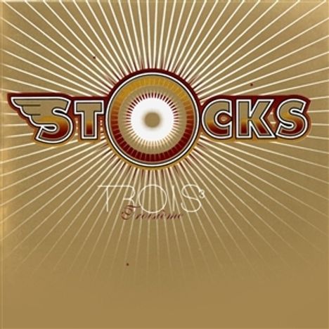 Stocks: Trois (Bonustracks CD), CD