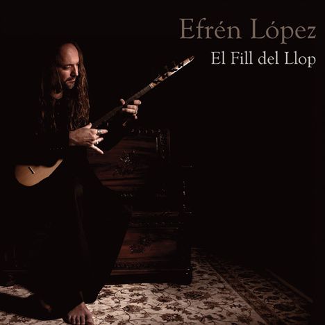 Efrén López: El Fill Del Llop, CD
