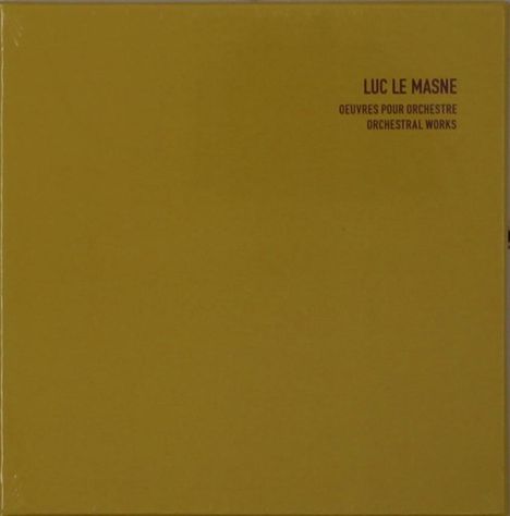 Luc Le Masne: Orchestral Works, 3 CDs