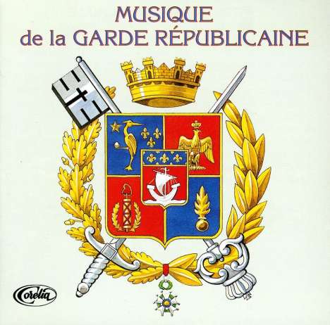 La Garde Republicaine: Musique Militaire, CD