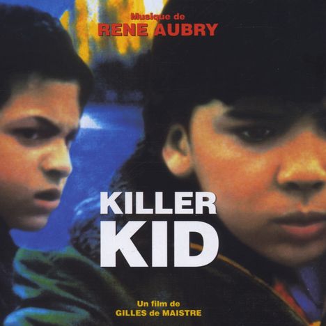 René Aubry: Killer Kid - Soundtrack, CD