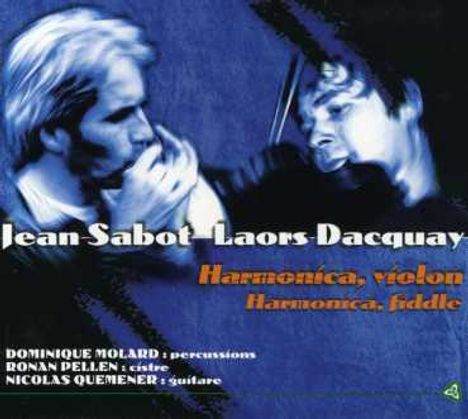 Jean And Dacquay Sabot: Harmonica, violon (harm, CD