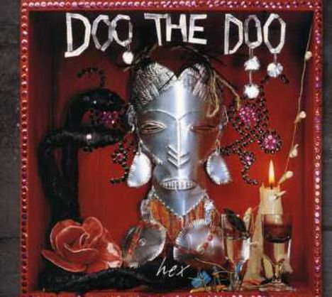 Doo The Doo: Hex, CD