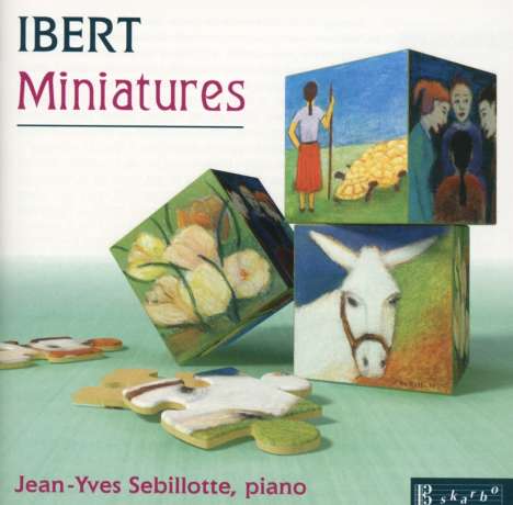 Jacques Ibert (1890-1962): Klaviermusik "Miniatures", CD