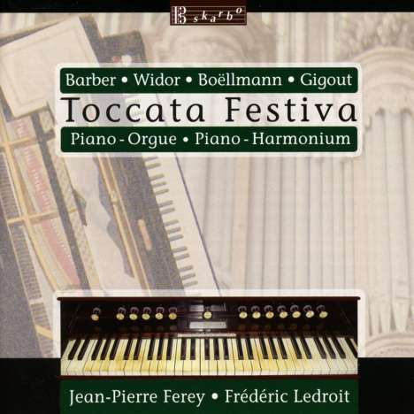 Jean-Pierre Ferey &amp; Frederic Ledroit - Toccata Festiva, CD