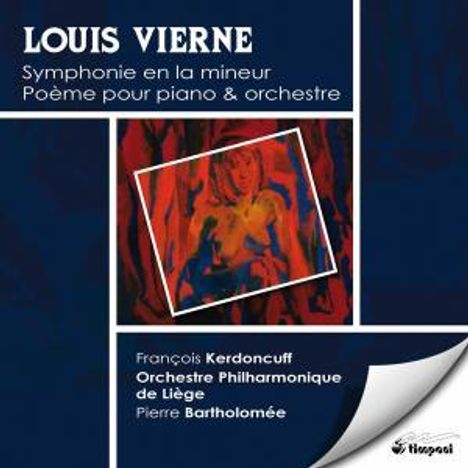 Louis Vierne (1870-1937): Symphonie op.24, CD