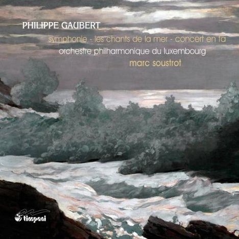 Philippe Gaubert (1879-1941): Symphonie f-moll, CD