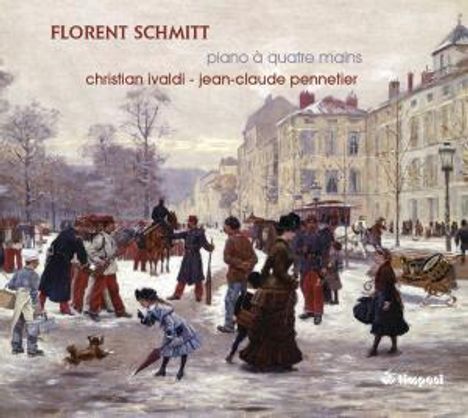 Florent Schmitt (1870-1958): Werke für Klavier zu vier Händen, CD