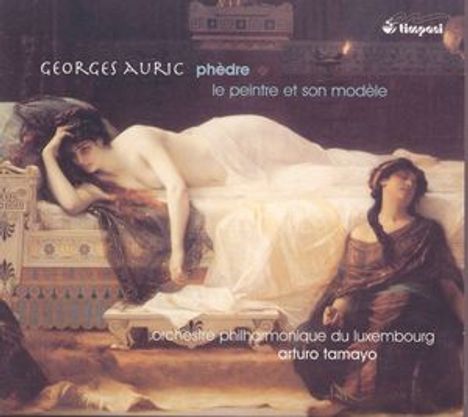 Georges Auric (1899-1983): Phedre (Ballett), CD