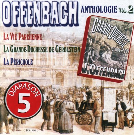 Jacques Offenbach (1819-1880): Jacques Offenbach Anthologie Vol.2, CD