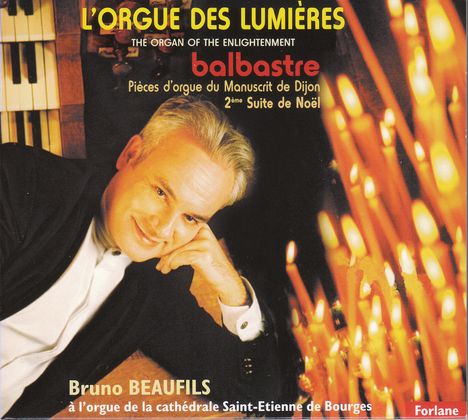 Bruno Beaufils - L'Orgue des Lumieres, CD