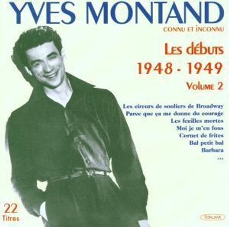Yves Montand: Les d#buts 1948 - 1949, CD