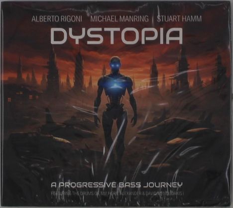 "DYSTOPIA" steht zentral, darunter "A PROGRESSIVE BASS JOURNEY". Ein futuristischer, leuchtender Roboter vor dunkler Stadt.