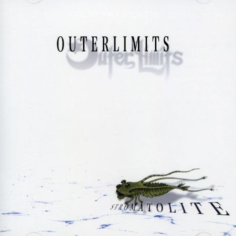 Outer Limits: Stromatolite, CD