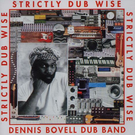 Dennis Bovell: Strictly Dub Wise, CD