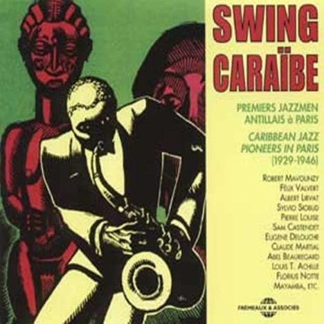 Caribbean Jazz Pioneers In Paris, 2 CDs