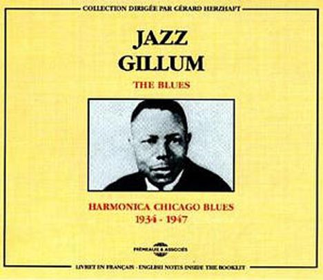 Bill "Jazz" Gillum: Harmonica Chicago Blues, 2 CDs