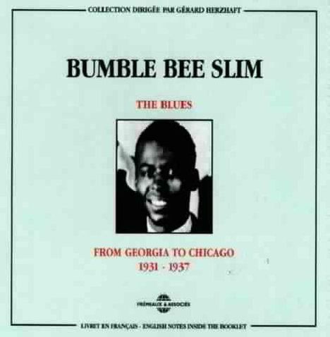 Bumble Bee Slim (Amos Easton): The Blues From Georgia To Chicago, 2 CDs