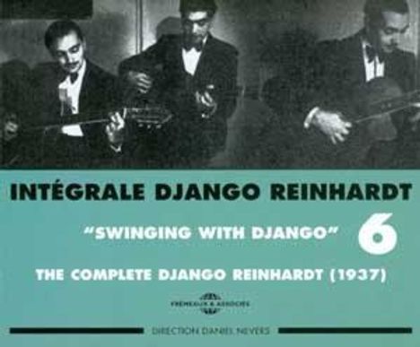 Django Reinhardt (1910-1953): Swinging With Django - Integrale Vol.6, 2 CDs