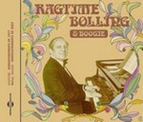 Claude Bolling (1930-2020): Ragtime Bolling &amp; Boogie, CD